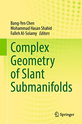 Beispielbild fr Complex Geometry of Slant Submanifolds zum Verkauf von Blackwell's