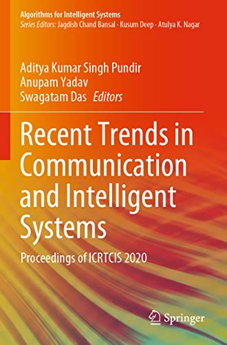 Immagine dell'editore per Recent Trends in Communication and Intelligent Systems: Proceedings of ICRTCIS 2020 (Algorithms for Intelligent Systems) venduto da Ria Christie Collections