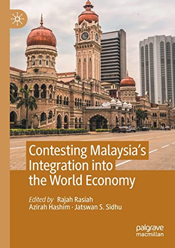 Imagen de archivo de Contesting Malaysia's Integration into the World Economy a la venta por Chiron Media