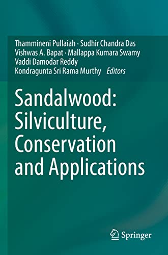 9789811607820: Sandalwood: Silviculture, Conservation and Applications