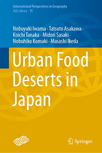 Beispielbild fr Urban Food Deserts in Japan zum Verkauf von Blackwell's