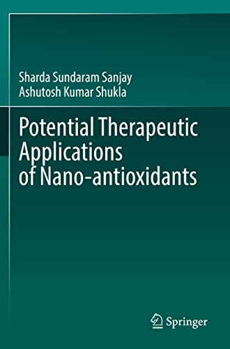 Beispielbild fr Potential Therapeutic Applications of Nano-antioxidants zum Verkauf von Buchpark