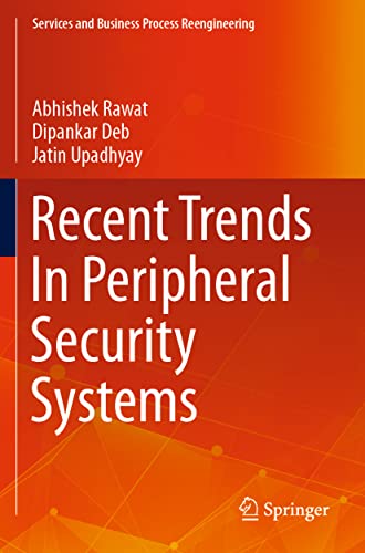 9789811612077: Recent Trends In Peripheral Security Systems