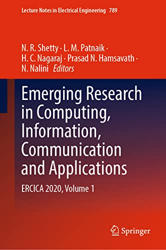 Imagen de archivo de Emerging Research in Computing, Information, Communication and Applications: ERCICA 2020, Volume 1 a la venta por Revaluation Books