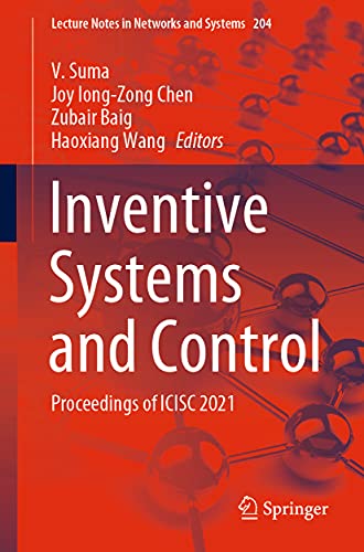 9789811613944: Inventive Systems and Control: Proceedings of Icisc 2021