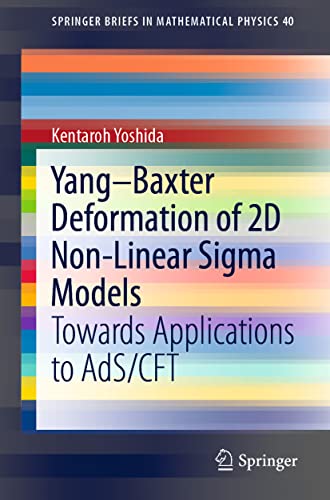 Beispielbild fr Yang-Baxter Deformation of 2D Non-Linear Sigma Models : Towards Applications to AdS/CFT zum Verkauf von Blackwell's