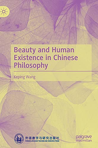 Beispielbild fr Beauty and Human Existence in Chinese Philosophy zum Verkauf von Blackwell's