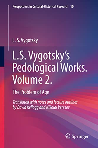 Imagen de archivo de L.S. Vygotsky's Pedological Works. Volume 2. a la venta por Romtrade Corp.