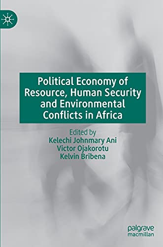 Beispielbild fr Political Economy of Resource; Human Security and Environmental Conflicts in Africa zum Verkauf von Ria Christie Collections