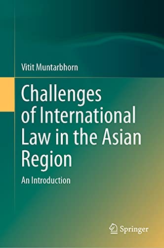 Stock image for Challenges of International Law in the Asian Region: An Introduction for sale by GF Books, Inc.