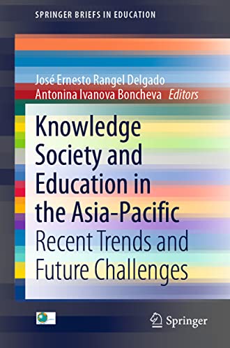 Imagen de archivo de Knowledge Society and Education in the Asia-pacific: Recent Trends and Future Challenges a la venta por Revaluation Books