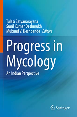 9789811623523: Progress in Mycology: An Indian Perspective