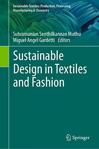 Beispielbild fr Sustainable Design in Textiles and Fashion. zum Verkauf von Antiquariat im Hufelandhaus GmbH  vormals Lange & Springer