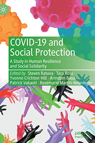 Imagen de archivo de COVID-19 and Social Protection: A Study in Human Resilience and Social Solidarity a la venta por Lucky's Textbooks