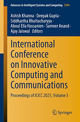 Beispielbild fr International Conference on Innovative Computing and Communications. Proceedings of ICICC 2021, Volume 3. zum Verkauf von Gast & Hoyer GmbH