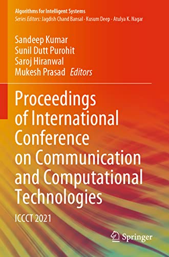 9789811632488: Proceedings of International Conference on Communication and Computational Technologies: Iccct 2021