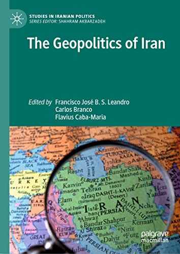 Imagen de archivo de The Geopolitics of Iran a la venta por Ria Christie Collections