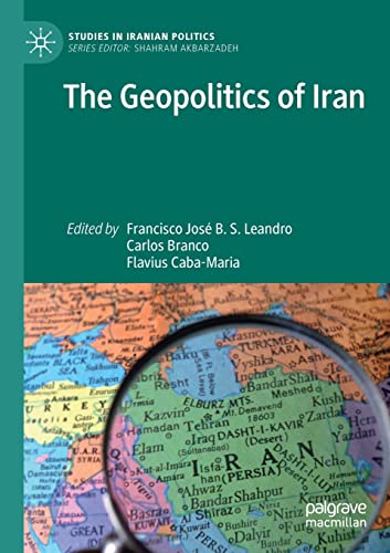 Imagen de archivo de The Geopolitics of Iran a la venta por Ria Christie Collections