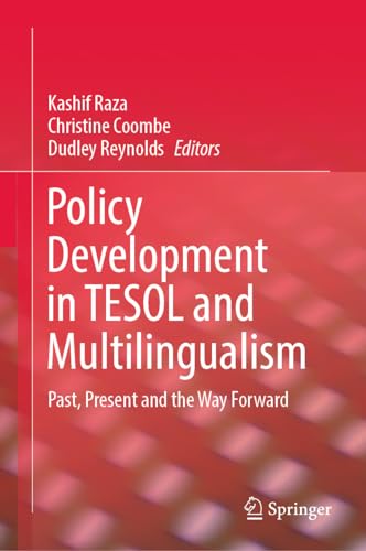 Stock image for Policy Development in TESOL and Multilingualism. Past, Present and the Way Forward. for sale by Gast & Hoyer GmbH