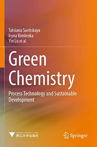 Stock image for Green Chemistry: Process Technology and Sustainable Development for sale by Lucky's Textbooks