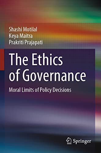 Stock image for The Ethics of Governance: Moral Limits of Policy Decisions for sale by Reuseabook