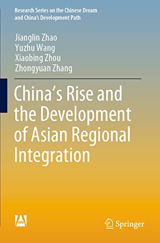 Beispielbild fr Chinas Rise and the Development of Asian Regional Integration zum Verkauf von Buchpark