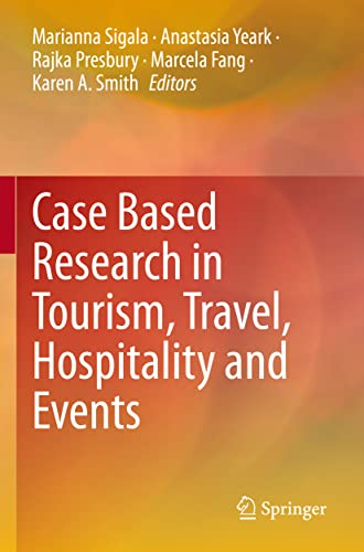 Imagen de archivo de Case Based Research in Tourism, Travel, Hospitality and Events a la venta por Buchpark