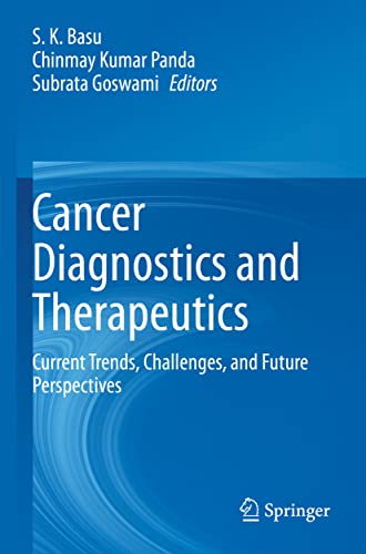 Imagen de archivo de Cancer Diagnostics and Therapeutics : Current Trends, Challenges, and Future Perspectives a la venta por Revaluation Books