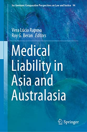 Stock image for Medical Liability in Asia and Australasia. for sale by Antiquariat im Hufelandhaus GmbH  vormals Lange & Springer