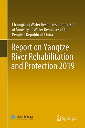 Stock image for Report on Yangtze River Rehabilitation and Protection 2019 (Hardcover) for sale by AussieBookSeller