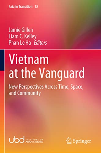 Stock image for Vietnam at the Vanguard : New Perspectives Across Time, Space, and Community for sale by Buchpark