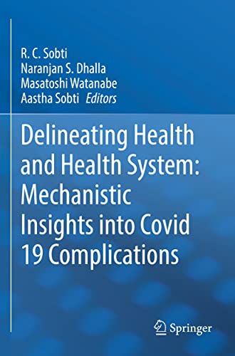 Stock image for Delineating Health and Health System: Mechanistic Insights into Covid 19 Complications for sale by Buchpark