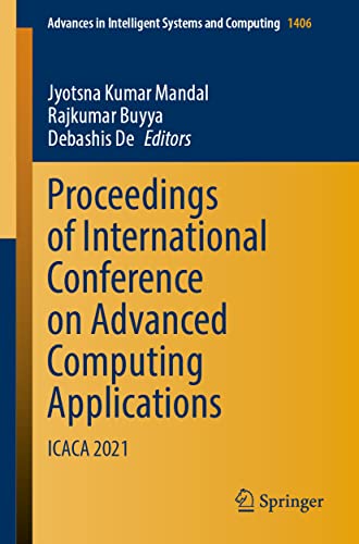 Stock image for Proceedings of International Conference on Advanced Computing Applications: Icaca 2021 for sale by Revaluation Books