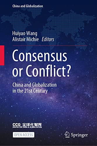 Stock image for Consensus or Conflict?: China and Globalization in the 21st Century for sale by WorldofBooks