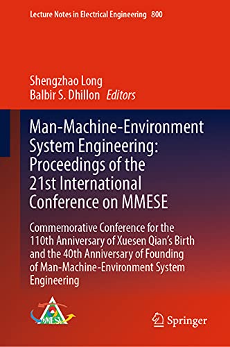 Stock image for Man-Machine-Environment System Engineering: Proceedings of the 21st International Conference on Mmese: Commemorative Conference for the 110th Annivers for sale by ThriftBooks-Atlanta