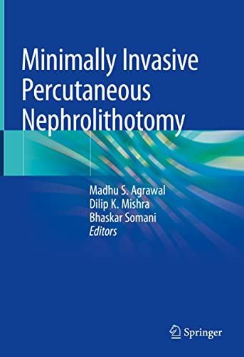 Stock image for Minimally Invasive Percutaneous Nephrolithotomy for sale by Revaluation Books