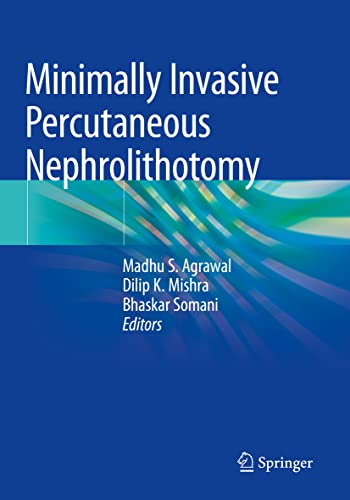 Stock image for Minimally Invasive Percutaneous Nephrolithotomy for sale by Buchpark