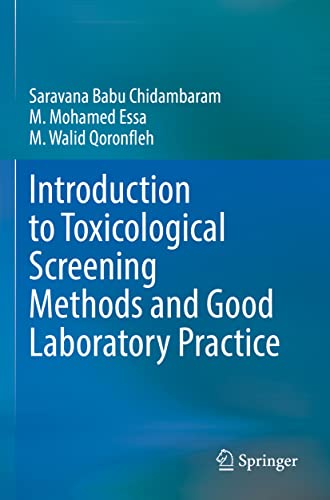 Stock image for Introduction to Toxicological Screening Methods and Good Laboratory Practice for sale by GF Books, Inc.