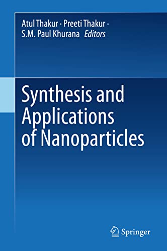 Stock image for Synthesis and Applications of Nanoparticles for sale by Brook Bookstore