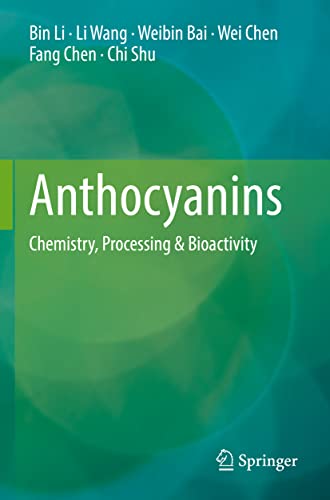 Beispielbild fr Anthocyanins : Chemistry, Processing & Bioactivity zum Verkauf von Buchpark