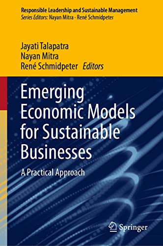Beispielbild fr Emerging Economic Models for Sustainable Businesses. A Practical Approach. zum Verkauf von Gast & Hoyer GmbH