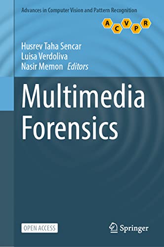 9789811676208: Multimedia Forensics (Advances in Computer Vision and Pattern Recognition)