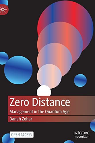 Stock image for Zero Distance : Management in the Quantum Age for sale by Better World Books Ltd