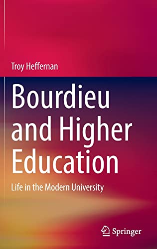Beispielbild fr Bourdieu and Higher Education: Life in the Modern University zum Verkauf von Lucky's Textbooks