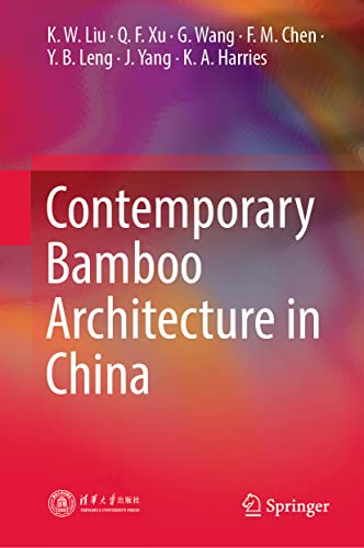 9789811683084: Contemporary Bamboo Architecture in China