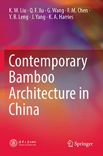 Stock image for Contemporary Bamboo Architecture in China for sale by California Books