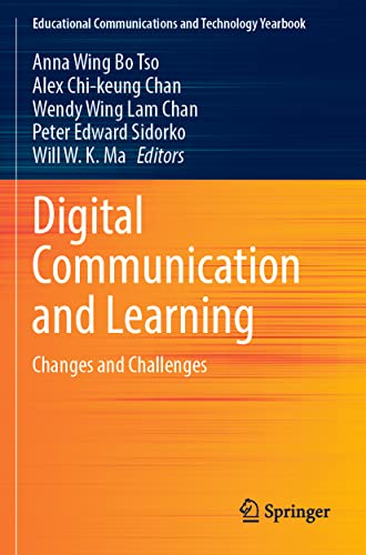 9789811683312: Digital Communication and Learning: Changes and Challenges (Educational Communications and Technology Yearbook)