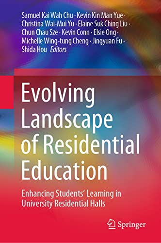 9789811689055: Evolving Landscape of Residential Education: Enhancing Students’ Learning in University Residential Halls