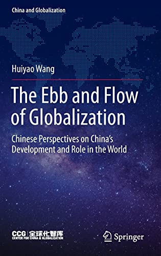  Huiyao Wang, The Ebb and Flow of Globalization