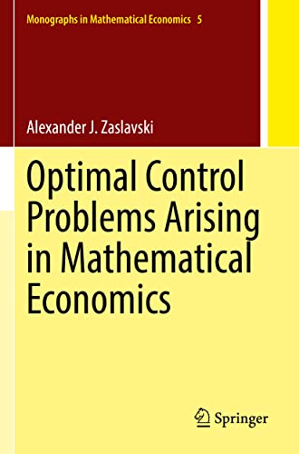 Beispielbild fr Optimal Control Problems Arising in Mathematical Economics zum Verkauf von Buchpark